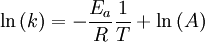  \ln{(k)} = - \frac{E_a}{R} \frac{1}{T} + \ln{(A)} 