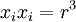 x_i x_i = r^3