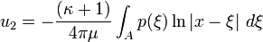 
u_2 = - \frac{(\kappa+1)}{4\pi\mu} \int_A p(\xi)\ln|x - \xi|~d\xi
