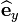 \widehat{\mathbf{e}}_y