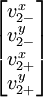 
\begin{bmatrix}
v^x_{2-} \\ v^y_{2-} \\ v^x_{2+} \\ v^y_{2+} 
\end{bmatrix} 
