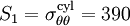S_1 = \sigma_{\theta\theta}^{\text{cyl}} = 390