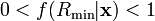 0< f(R_{\rm min}|{\mathbf x} ) < 1