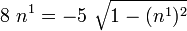 
       8~n^1  = - 5~\sqrt{1-(n^1)^2} 
    