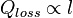  \displaystyle
Q_{loss} \propto l
