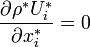 \frac{\partial \rho^{*}U_{i}^{*}}{\partial x_{i}^{*}} = 0