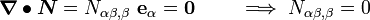 
\boldsymbol{\nabla} \bullet \boldsymbol{N} = 
N_{\alpha\beta,\beta}~\mathbf{e}_{\alpha} = \mathbf{0}\qquad \implies
N_{\alpha\beta,\beta} = 0 
