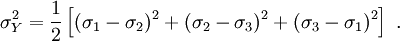 
      \sigma^2_{Y} = \frac{1}{2}\left[(\sigma_1 - \sigma_2)^2 + 
       (\sigma_2 - \sigma_3)^2+ (\sigma_3 - \sigma_1)^2\right]~.
    