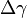 \Delta\gamma