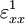 \varepsilon^1_{xx}