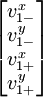 
\begin{bmatrix}
v^x_{1-} \\ v^y_{1-} \\ v^x_{1+} \\ v^y_{1+} 
\end{bmatrix} 
