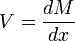 \ V = \frac{dM}{dx}