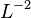 \ L^{-2} 